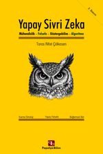 Yapay Sivri Zeka: Mühendislik, Felsefe, Göstergebilim, Algoritma Türü : Bilgisayar Mühendisliği, Felsefe, Göstergebilim