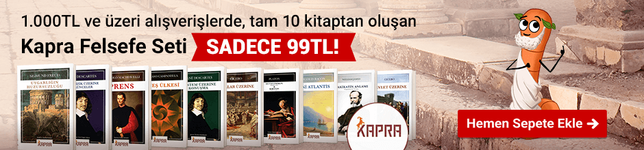 1000TL ve üzeri alışverişlerde Kapra Felsefe Seti (10 Kitap) sadece 99,00TL.