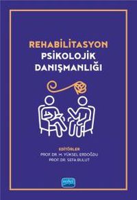 Rehabilitasyon Psikolojik Danışmanlığı