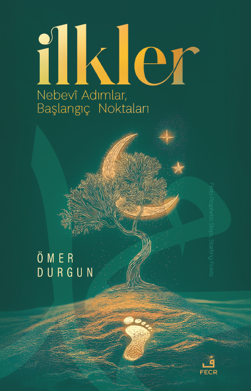 İlkler-Nebevî Adımlar, Başlangıç Noktaları
