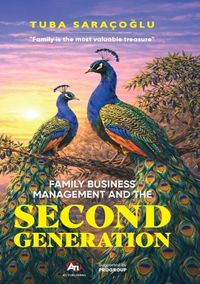 Famıly Busıness Management And The Second Generatıon