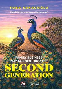 Famıly Busıness Management And The Second Generatıon