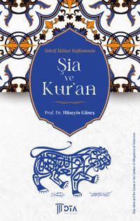 Tahrif İddiası Bağlamında Şia ve Kur'an