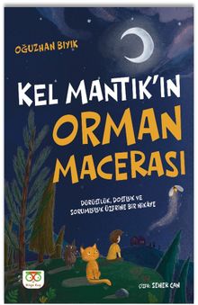 Kel Mantık'ın Orman Macerası