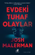 Evdeki Tuhaf Olaylar