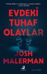 Evdeki Tuhaf Olaylar