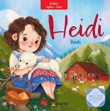Heidi - Heidi İngilizce Öğreniyorum / İki Dilli Kitaplar