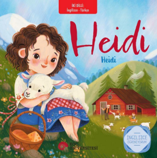 Heidi - Heidi İngilizce Öğreniyorum / İki Dilli Kitaplar