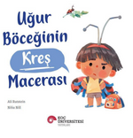 Uğur Böceğinin Kreş Macerası