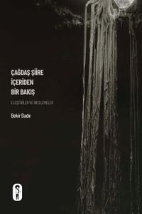 Çağdaş Şiire İçeriden Bir Bakış & Eleştiriler ve İncelemeler