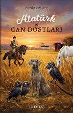 Atatürk ve Can Dostları
