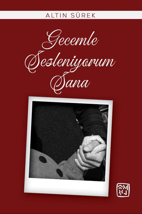 Gecemle Sesleniyorum Sana