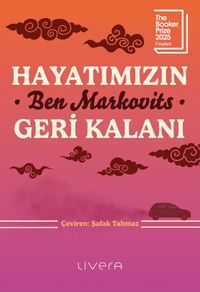 Hayatımızın Geri Kalanı