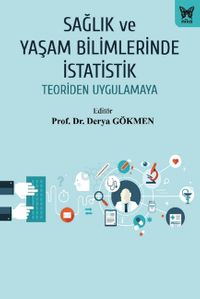 Sağlık ve Yaşam Bilimlerinde İstatistik