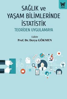 Sağlık ve Yaşam Bilimlerinde İstatistik