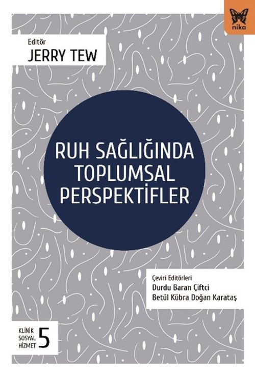 Ruh Sağlığında Tolumsal Perspektifler