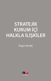 Stratejik Kurum İçi Halkla İlişkiler