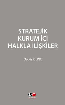 Stratejik Kurum İçi Halkla İlişkiler