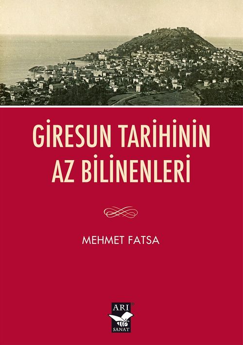 Giresun Tarihinin Az Bilinenleri