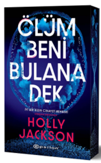 Ölüm Beni Bulana Dek