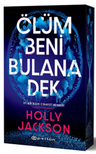 Ölüm Beni Bulana Dek