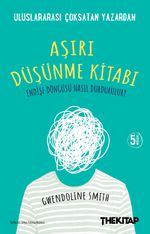 Aşırı Düşünme Kitabı