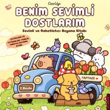 Benim Sevimli Dostlarım & Sevimli ve Rahatlatıcı Boyama Kitabı