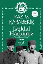 İstiklal Harbimiz (1. Cilt) & Yasaklanan Kitap