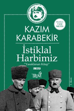 İstiklal Harbimiz (1. Cilt) & Yasaklanan Kitap