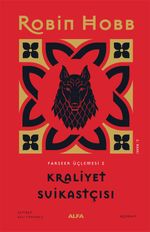Kraliyet Suikastçısı (Ciltli) - Farseer Üçlemesi 2