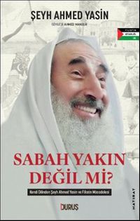 Sabah Yakın Değil Mi?