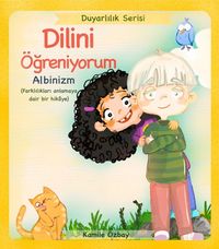 Dilini Öğreniyorum / Albinizm