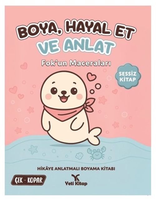 Boya Hayal Et ve Anlat Serisi / Fok'un Maceraları