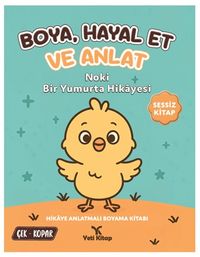 Boya Hayal Et ve Anlat Serisi / Noki Bir Yumurta Hikayesi