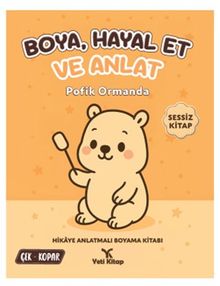 Boya Hayal Et ve Anlat Serisi / Pofik Ormanda