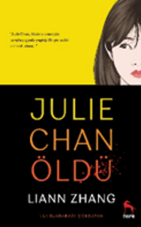 Julie Chan Öldü