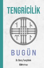 Tengricilik / Bugün
