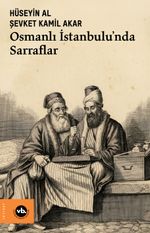 Osmanlı İstanbulu'nda Sarraflar