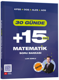KPSS DGS ALES AGS 30 Günde Matematik +15 Net Soru Bankası Zorlu Eğitim