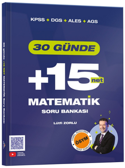 KPSS DGS ALES AGS 30 Günde Matematik +15 Net Soru Bankası Zorlu Eğitim