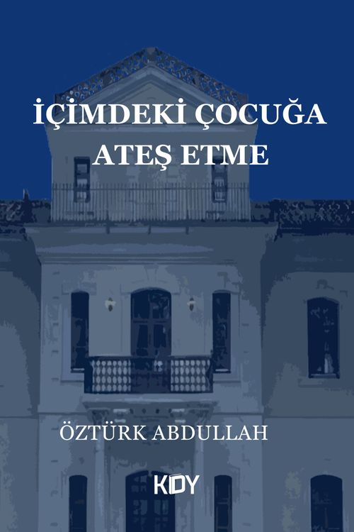 İçimdeki Çocuğa Ateş Etme