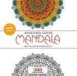 Renklerin Gizemi - Mandala & Her Yaş İçin Boyama Kitabı