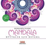 Renklerin Tılsımı-Mandala & Büyükler için Boyama