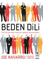 Beden Dili & Eski FBI Ajanından İnsanların Bedenini Okuma Rehberi