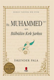Hz. Muhammed (sav) İçin Bülbülün Kırk Şarkısı (Karton Kapak)