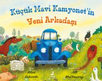 Küçük Mavi Kamyonet'in Yeni ArkadaşI