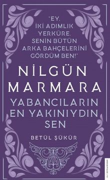 Nilgün Marmara & Yabancıların En Yakınıydın Sen