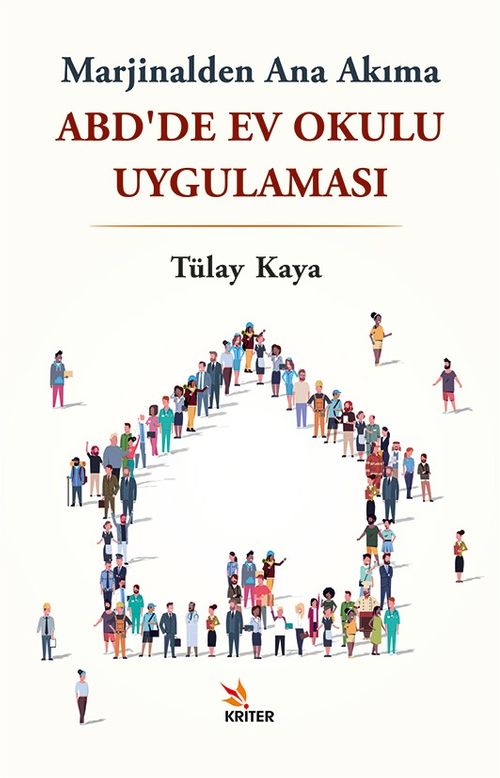 ABD'de Ev Okulu Uygulaması & Marjinalden Ana Akıma
