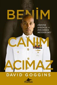 Benim Canım Acımaz & Zihnine Hakim Ol Ve İmkansıza Meydan Oku