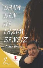 Bana Ben Ne Lazım Sensiz
